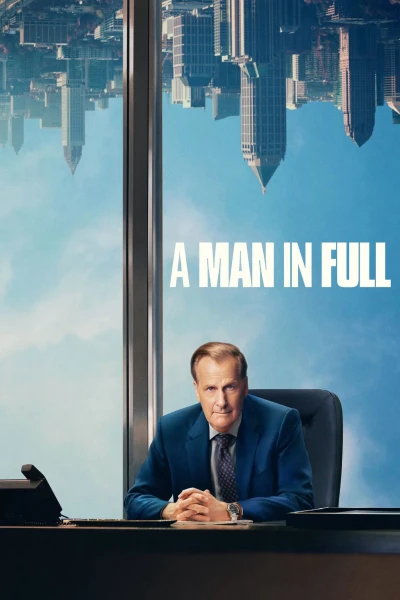 A Man in Full - A Man in Full (2024) A Man in Full - A Man in Full (2024)