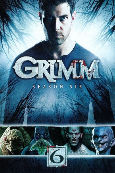 Anh Em Nhà Grimm (Phần 6) - Grimm (Season 6) (2017) Anh Em Nhà Grimm (Phần 6) - Grimm (Season 6) (2017)