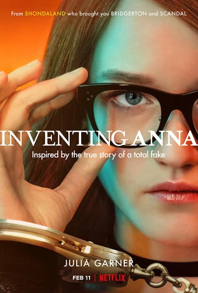 Anna: Tiểu thư dựng chuyện - Inventing Anna (2022) Anna: Tiểu thư dựng chuyện - Inventing Anna (2022)