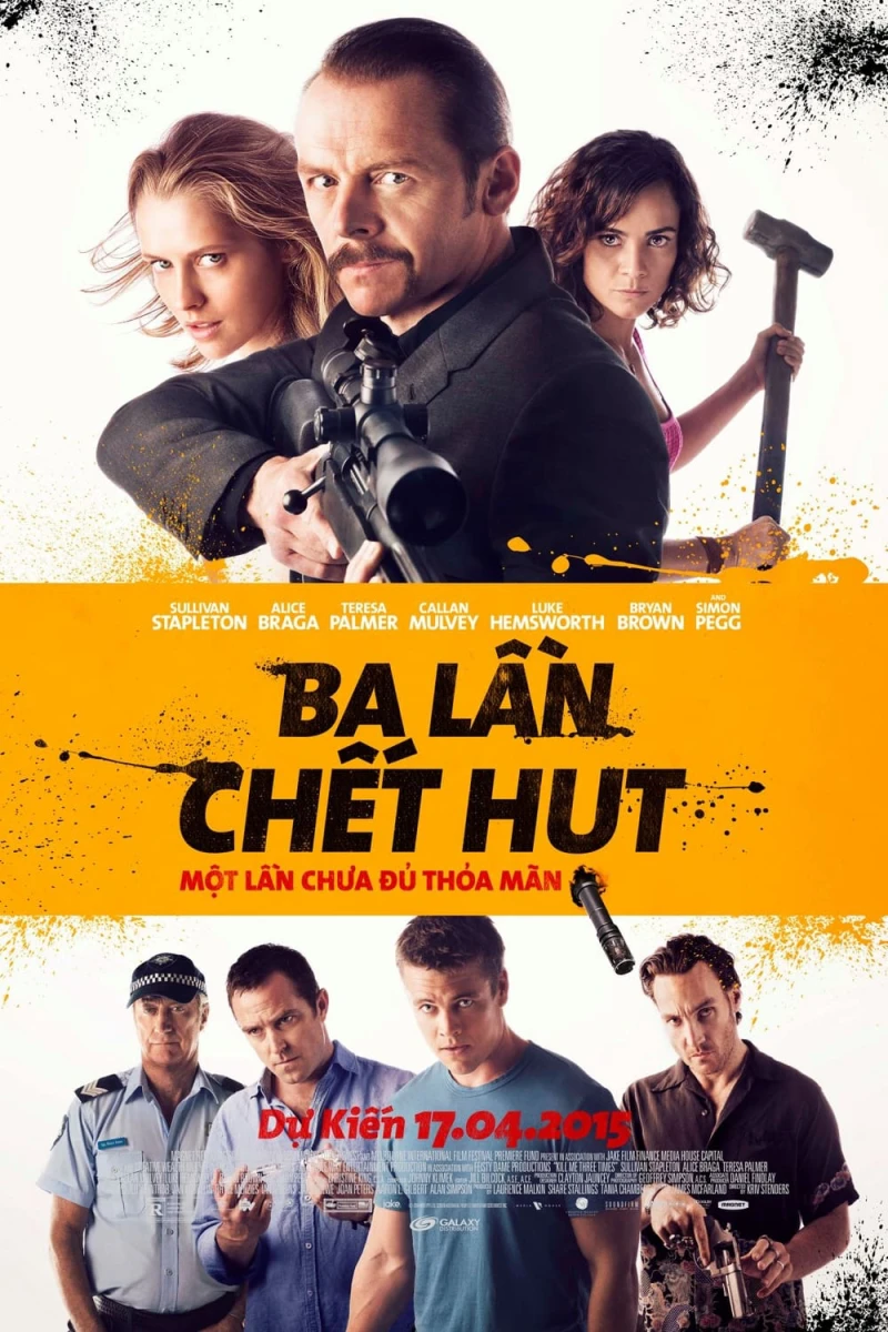 Ba Lần Chết Hụt - Kill Me Three Times (2015) Ba Lần Chết Hụt - Kill Me Three Times (2015)
