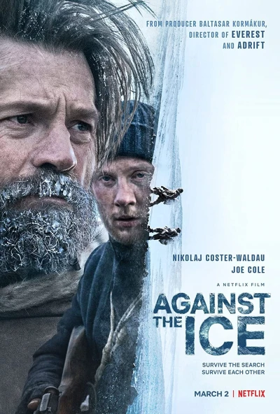 Bốn bề băng giá - Against The Ice (2022) Bốn bề băng giá - Against The Ice (2022)