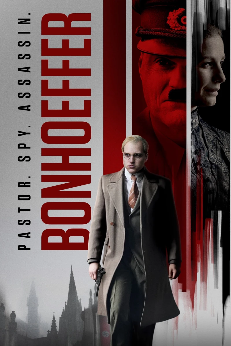 Bonhoeffer: Pastor. Spy. Assassin - Bonhoeffer: Pastor. Spy. Assassin