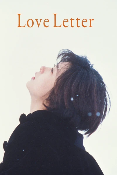Bức Thư Tình - Love Letter (1995) Bức Thư Tình - Love Letter (1995)