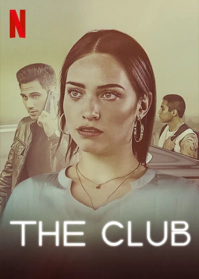 Câu lạc bộ thuốc lắc - The Club (2019) Câu lạc bộ thuốc lắc - The Club (2019)