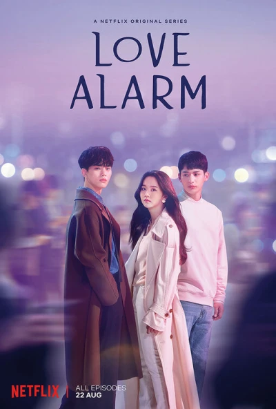 Chuông Báo Tình Yêu (Phần 1) - Love Alarm (Season 1) (2019) Chuông Báo Tình Yêu (Phần 1) - Love Alarm (Season 1) (2019)