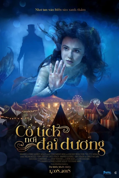 Cổ Tích Nơi Đại Dương - The Little Mermaid (2018) Cổ Tích Nơi Đại Dương - The Little Mermaid (2018)
