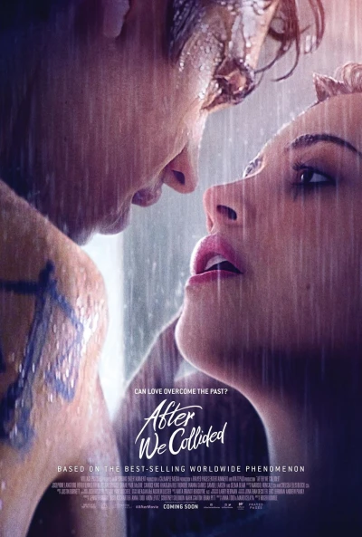 Cuộc gặp định mệnh: Xung đột - After We Collided (2020) Cuộc gặp định mệnh: Xung đột - After We Collided (2020)