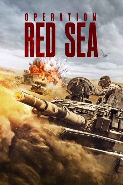 Điệp Vụ Biển Đỏ - Operation Red Sea (2018) Điệp Vụ Biển Đỏ - Operation Red Sea (2018)