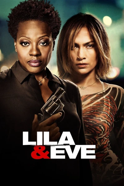 Đòi Nợ Máu - Lila & Eve (2015) Đòi Nợ Máu - Lila & Eve (2015)