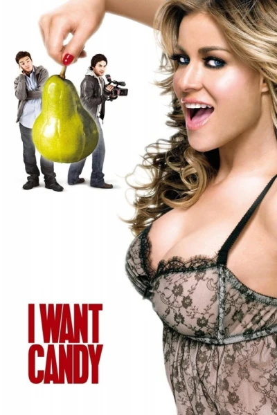 Đóng Phim Người Lớn - I Want Candy (2007) Đóng Phim Người Lớn - I Want Candy (2007)