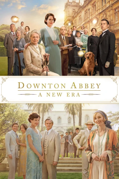 Downton Abbey 2: Thời Đại Mới - Downton Abbey: A New Era (2022) Downton Abbey 2: Thời Đại Mới - Downton Abbey: A New Era (2022)
