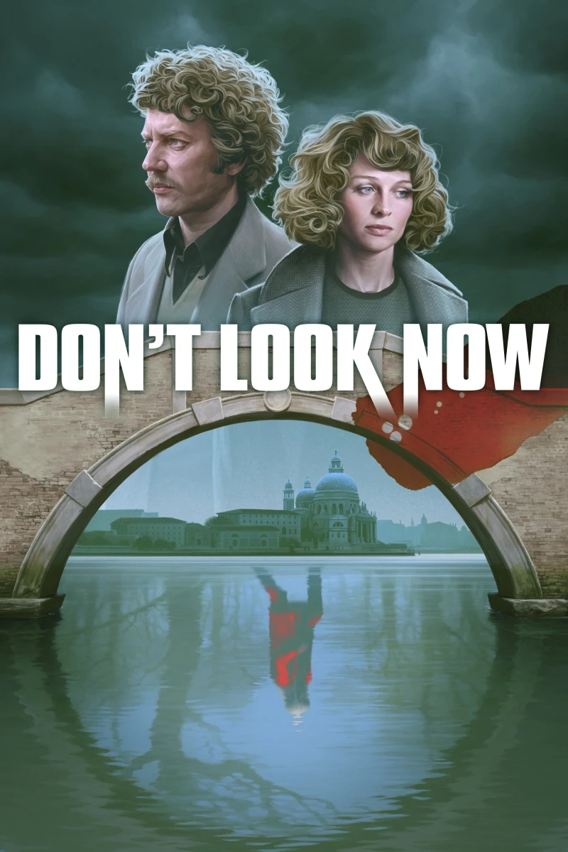 Đừng Nhìn Bây Giờ - Don't Look Now (1973) Đừng Nhìn Bây Giờ - Don't Look Now (1973)