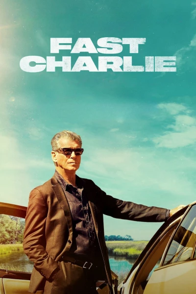 Fast Charlie - Fast Charlie (2023) Fast Charlie - Fast Charlie (2023)