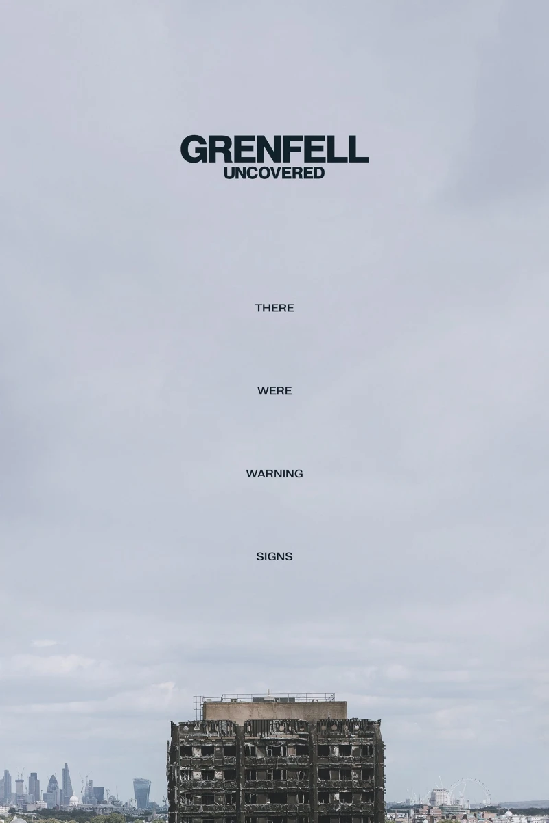 Grenfell: Vạch Trần Vụ Hỏa Hoạn - Grenfell: Uncovered (2025)