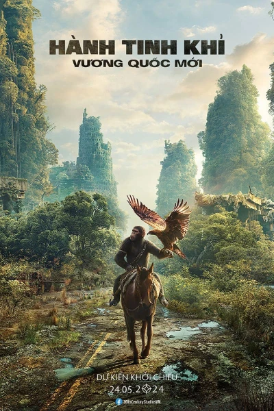 Hành Tinh Khỉ: Vương Quốc Mới - Kingdom of the Planet of the Apes (2024) Hành Tinh Khỉ: Vương Quốc Mới - Kingdom of the Planet of the Apes (2024)