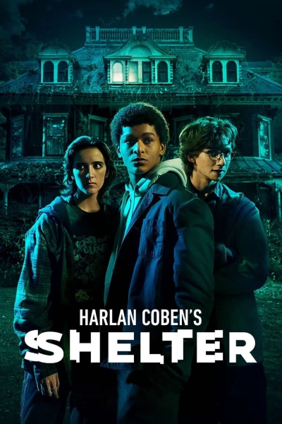 Harlan Coben's Shelter - Harlan Coben's Shelter (2023) Harlan Coben's Shelter - Harlan Coben's Shelter (2023)