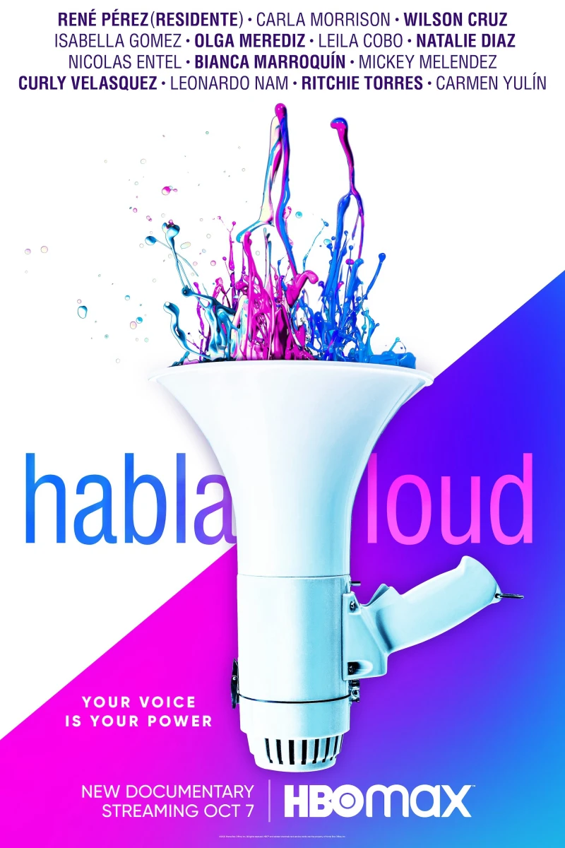 Hãy Lên Tiếng Thật Lớn - Habla Loud (2022) Hãy Lên Tiếng Thật Lớn - Habla Loud (2022)
