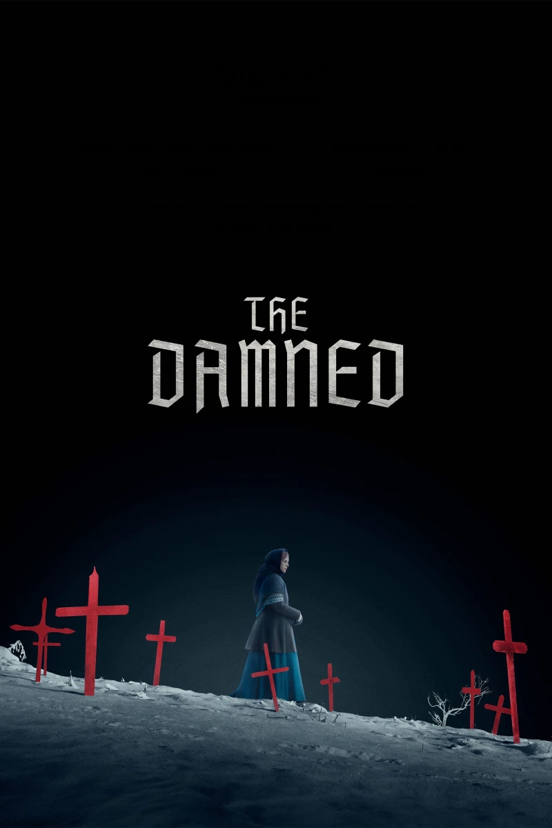 Kẻ Bị Nguyền Rủa - The Damned (2025) Kẻ Bị Nguyền Rủa - The Damned (2025)