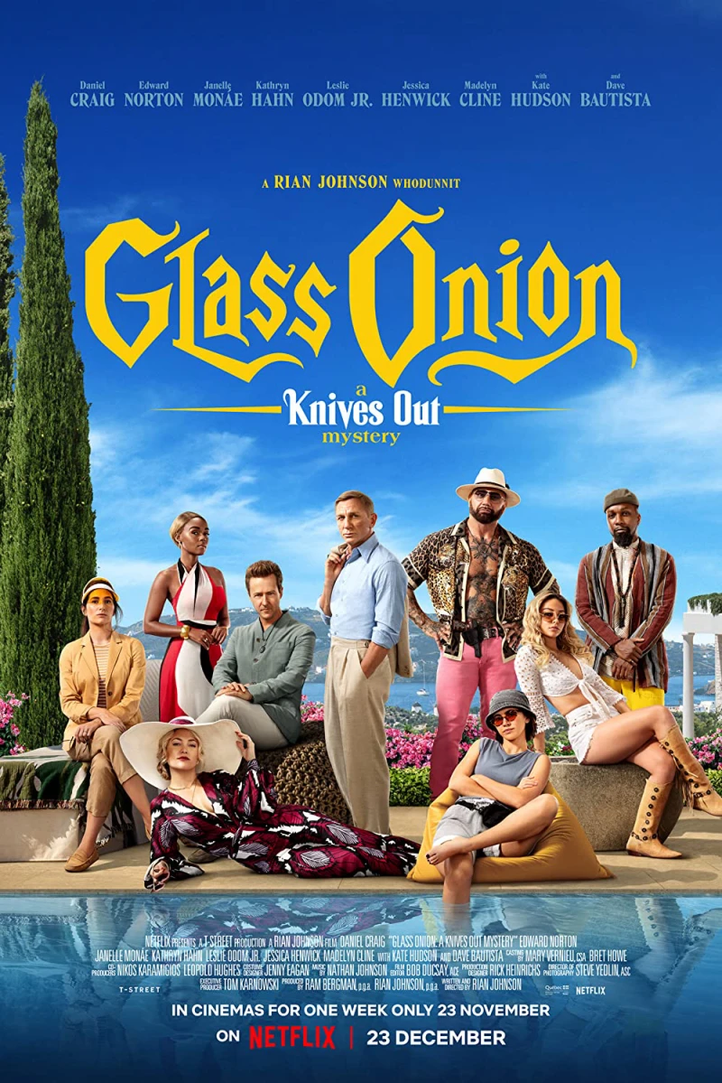 Kẻ đâm lén: Glass Onion - Glass Onion: A Knives Out Mystery (2022) Kẻ đâm lén: Glass Onion - Glass Onion: A Knives Out Mystery (2022)