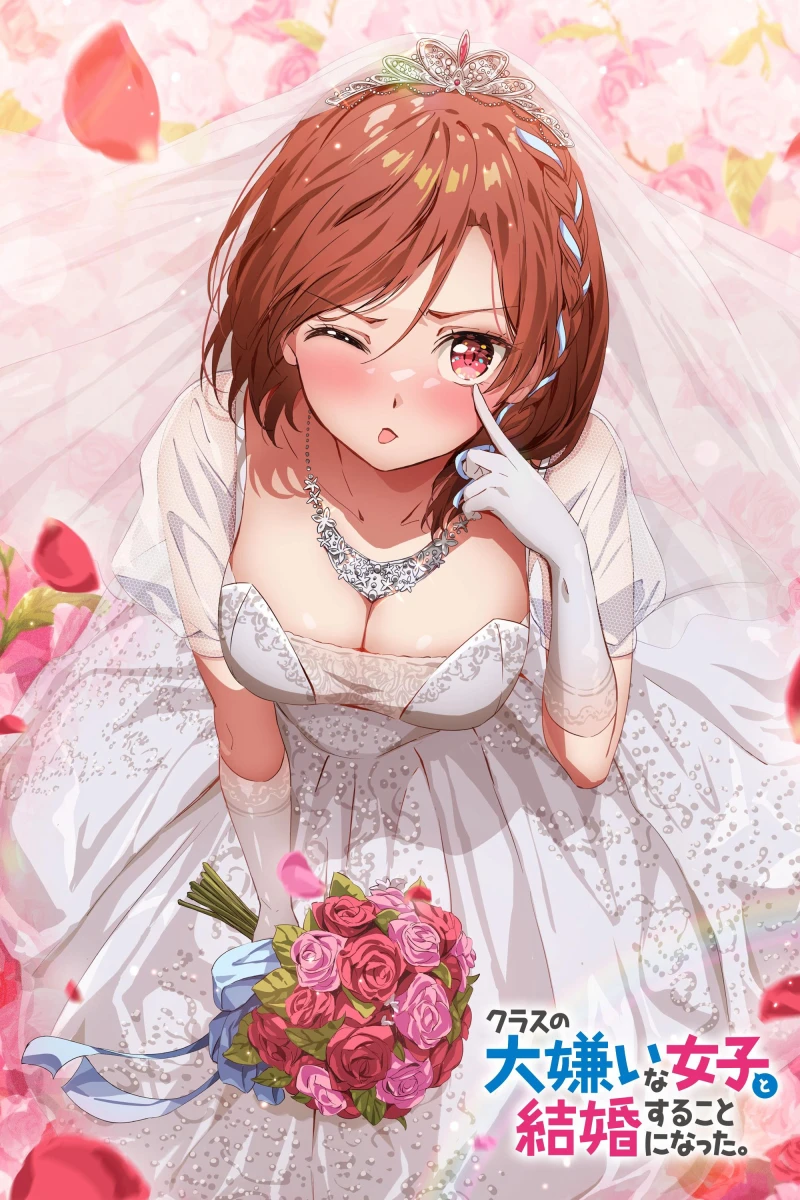 Kết Hôn Với Người Tôi Ghét Nhất Trong Lớp - I'm Getting Married to a Girl I Hate in My Class (2025)