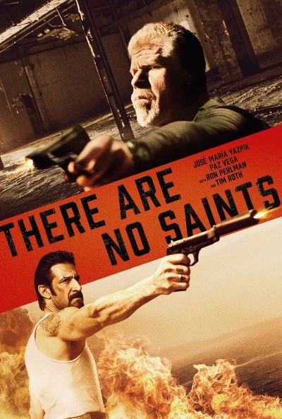 Không Còn Cách Nào - There Are No Saints (2022) Không Còn Cách Nào - There Are No Saints (2022)