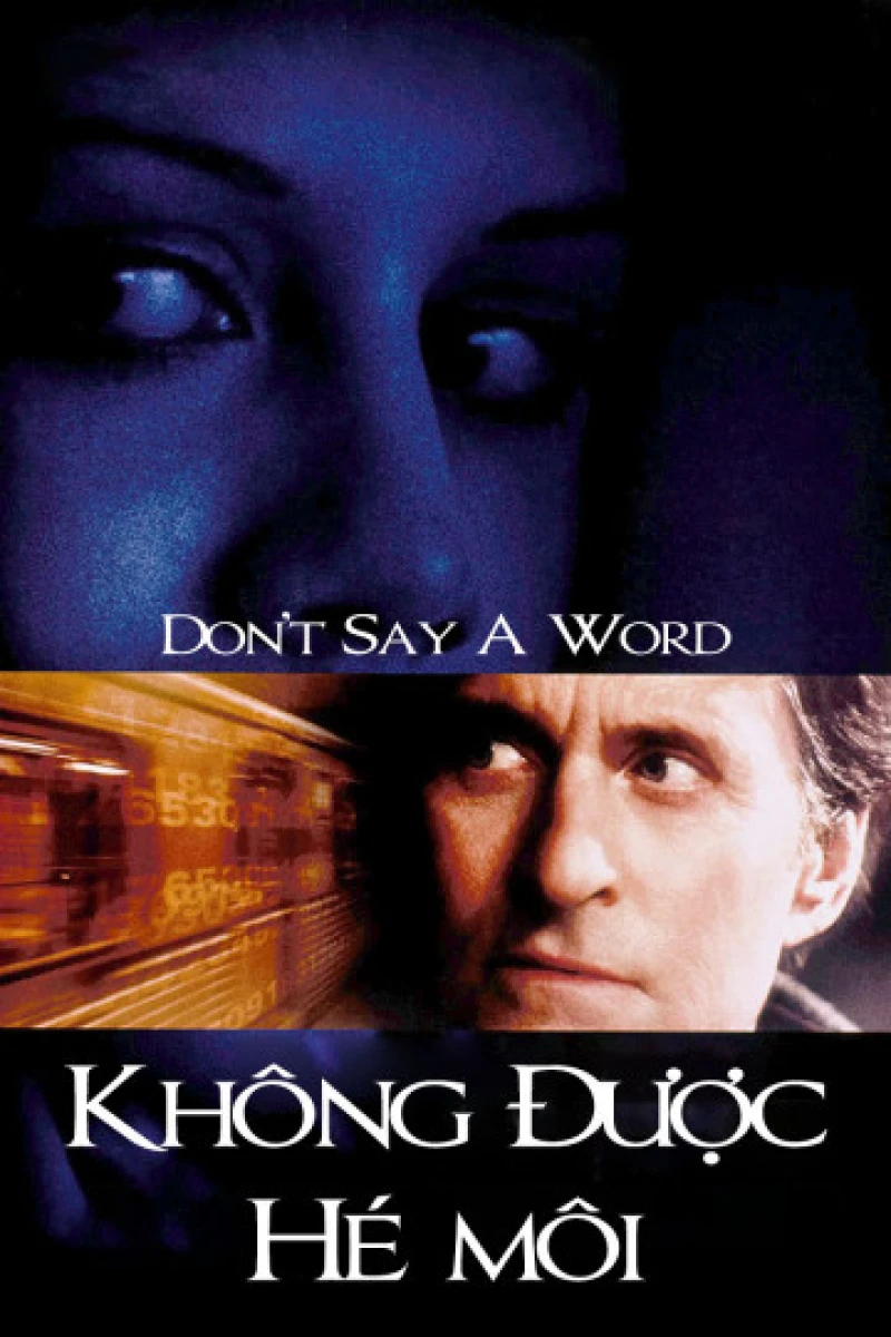 Không Được Hé Môi - Don't Say a Word (2001) Không Được Hé Môi - Don't Say a Word (2001)