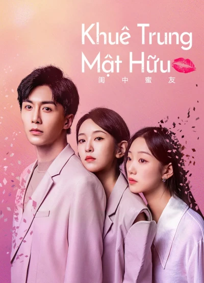 Khuê Trung Mật Hữu - The Best Friend (2023) Khuê Trung Mật Hữu - The Best Friend (2023)
