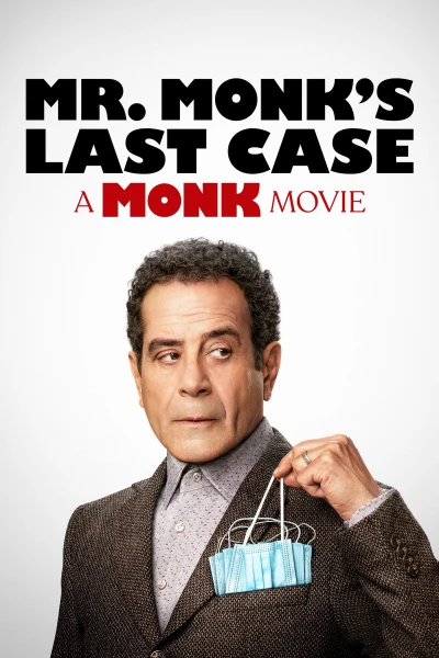 Mr. Monk's Last Case: A Monk Movie - Mr. Monk's Last Case: A Monk Movie (2023) Mr. Monk's Last Case: A Monk Movie - Mr. Monk's Last Case: A Monk Movie (2023)