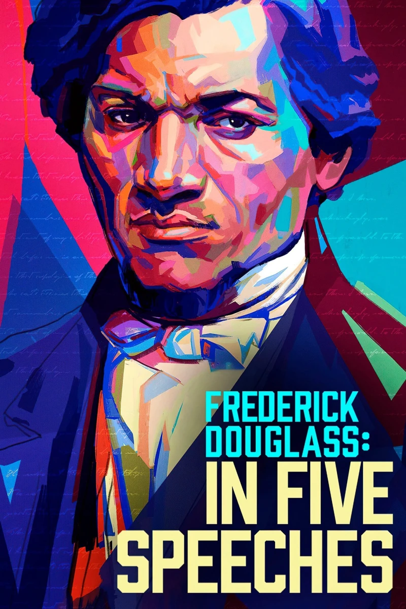 Năm Bài Phát Biểu Của Frederick Douglass - Frederick Douglass: In Five Speeches