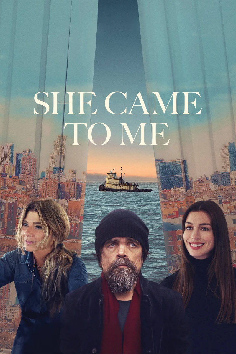 Nàng Đến Bên Tôi - She Came to Me (2023) Nàng Đến Bên Tôi - She Came to Me (2023)