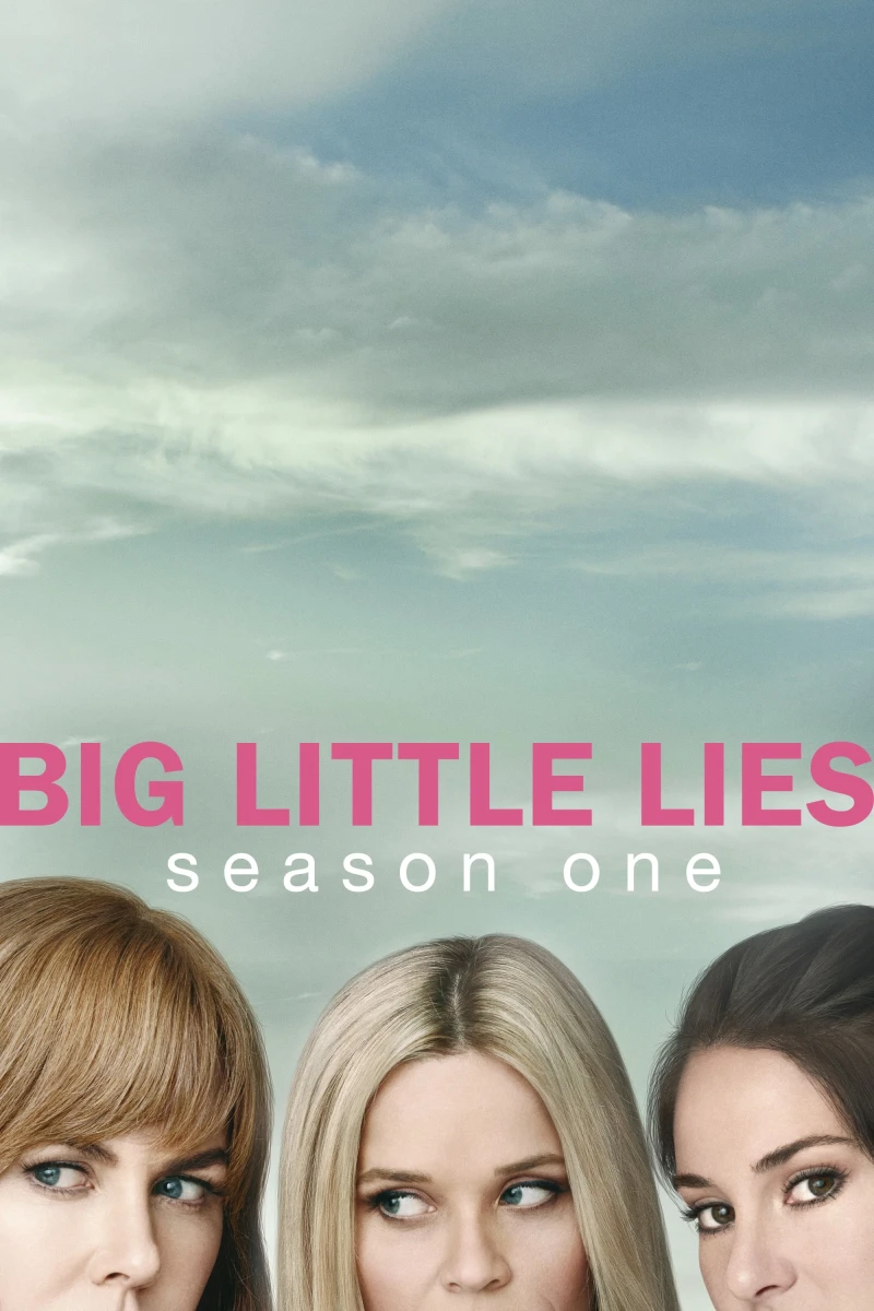 Những Lời Nói Dối Tai Hại (Phần 1) - Big Little Lies (Season 1) (2017) Những Lời Nói Dối Tai Hại (Phần 1) - Big Little Lies (Season 1) (2017)