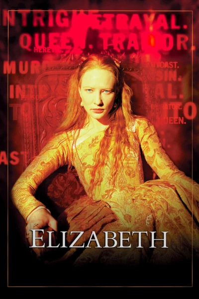 Nữ Hoàng Elizabeth Đệ Nhất - Elizabeth (1998) Nữ Hoàng Elizabeth Đệ Nhất - Elizabeth (1998)