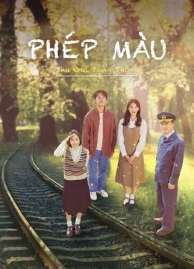Phép Màu: Thư Gửi Tổng Thống - Miracle: Letters to the President (2021) Phép Màu: Thư Gửi Tổng Thống - Miracle: Letters to the President (2021)