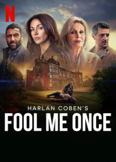 Sự lừa dối cuối cùng - Fool Me Once (2024) Sự lừa dối cuối cùng - Fool Me Once (2024)