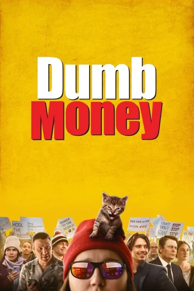 Sức Mạnh Tiền Lẻ - Dumb Money (2023) Sức Mạnh Tiền Lẻ - Dumb Money (2023)