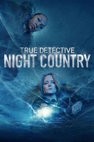 Thám Tử Chân Chính (Phần 4) - True Detective Season 4 (2024) Thám Tử Chân Chính (Phần 4) - True Detective Season 4 (2024)