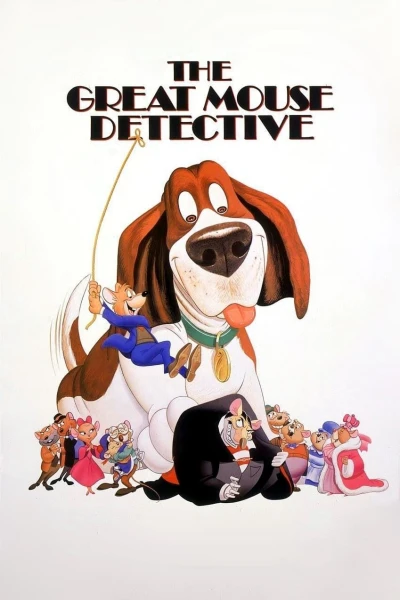 Thám Tử Chuột Vĩ Đại - The Great Mouse Detective (1986) Thám Tử Chuột Vĩ Đại - The Great Mouse Detective (1986)