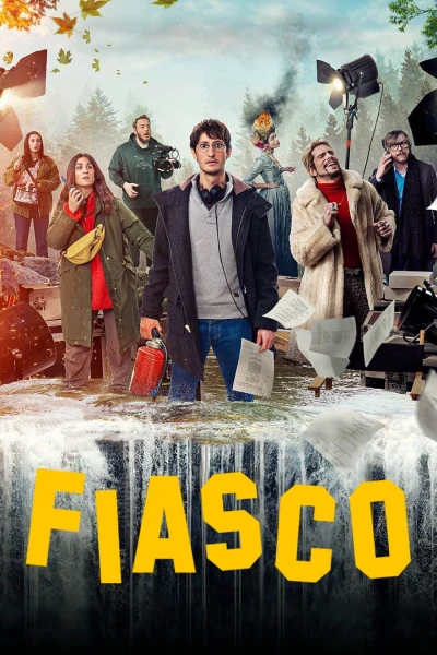 Thất Bại Thê Thảm - Fiasco (2024) Thất Bại Thê Thảm - Fiasco (2024)