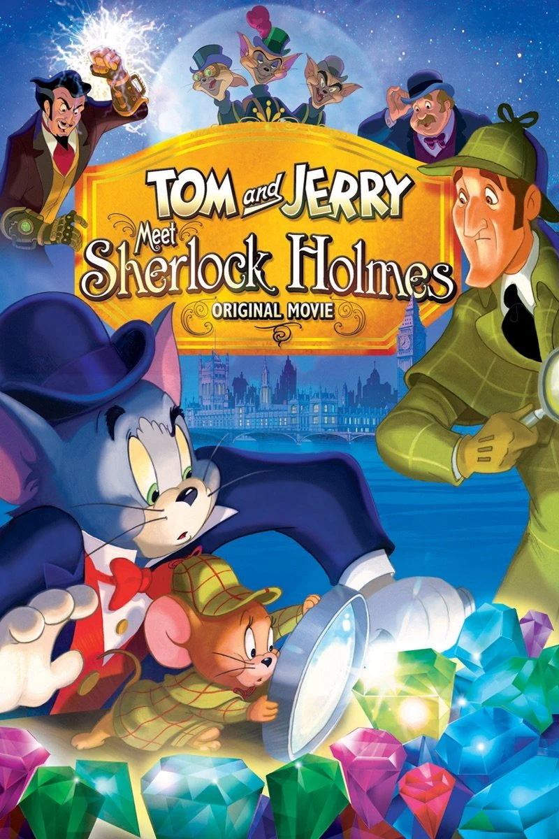 Tom và Jerry Gặp Thám Tử Sherlock Holmes - Tom and Jerry Meet Sherlock Holmes (2010) Tom và Jerry Gặp Thám Tử Sherlock Holmes - Tom and Jerry Meet Sherlock Holmes (2010)